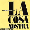 LA COSTA NOSTRA_Coming Closer